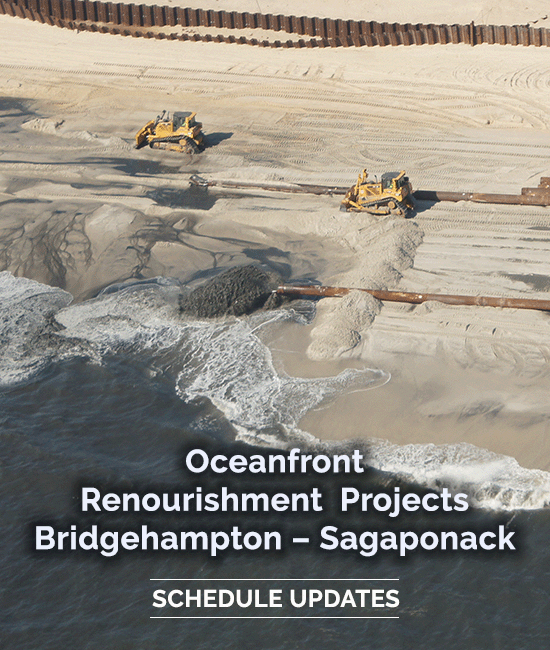 Oceanfront Renourishment Project Bridgehampton – Sagaponack